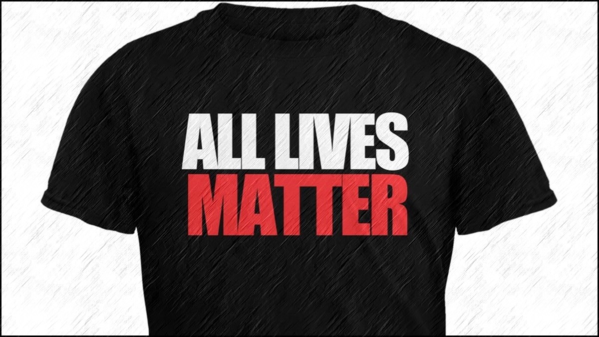 All Lives Matter