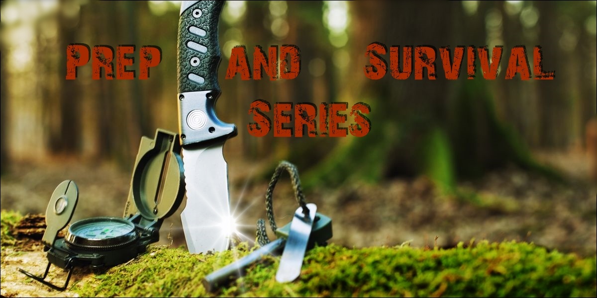 Prep And Survival Series
