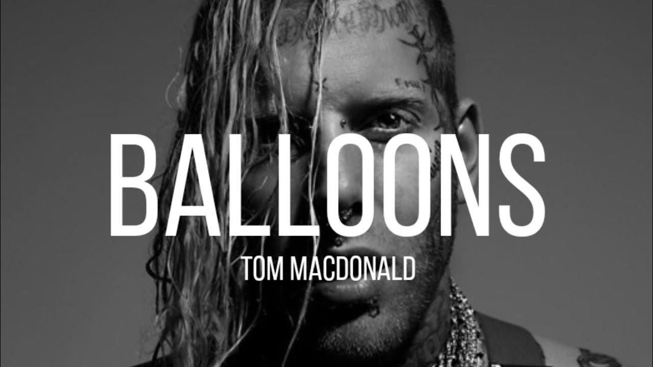 tom-macdonald-balloons